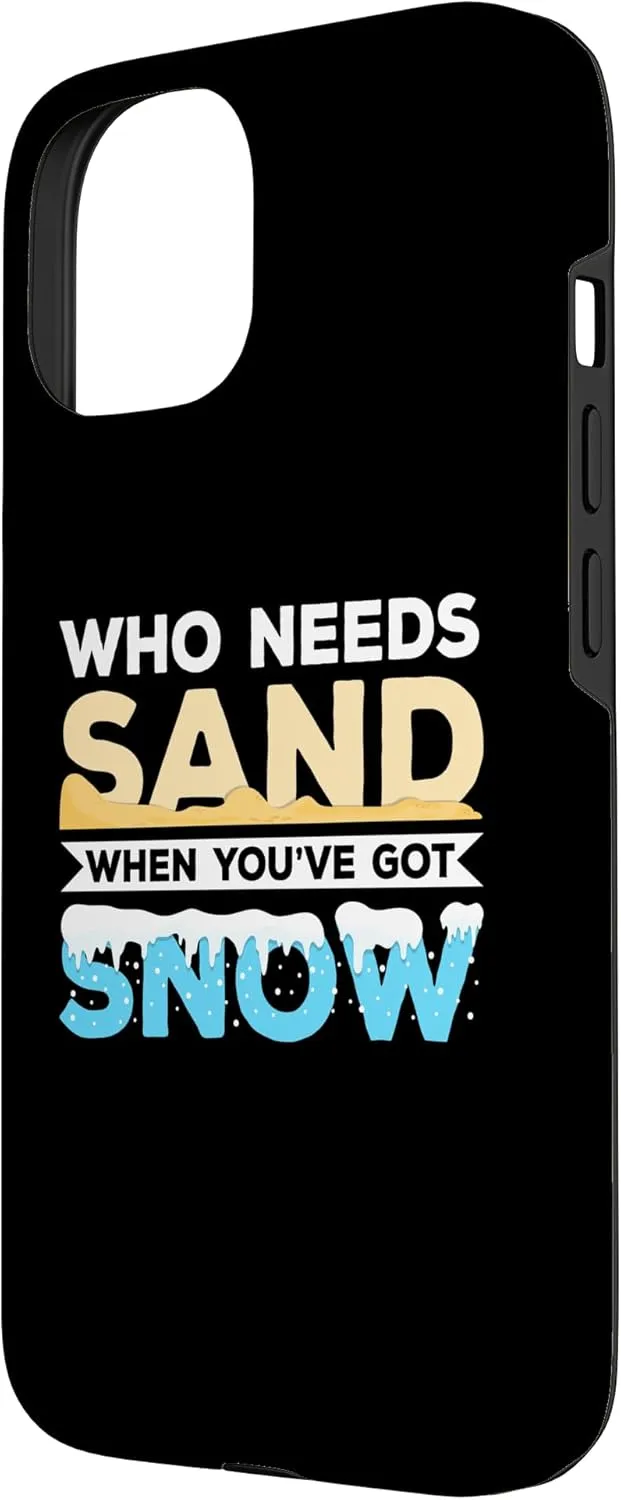 iPhone 15 Who Needs Sand When You've Got Snow? Mountain Trekking Case